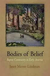 Book cover of Bodies of Belief by Janet Moore Lindman