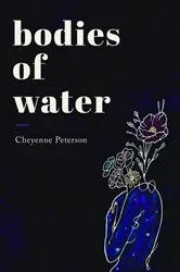 Book cover of Bodies of Water by Cheyenne Peterson