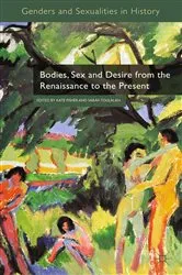 Book cover of Bodies, Sex and Desire from the Renaissance to the Present by Kate Fisher