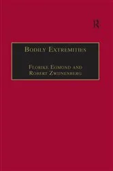 Book cover of Bodily Extremities by Florike Egmond