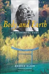 Book cover of Body and Earth by Andrea Olsen