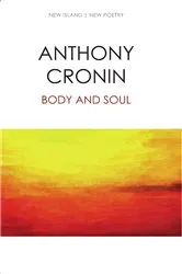 Book cover of Body and Soul by Anthony Cronin