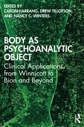 Book cover of Body as Psychoanalytic Object by Caron Harrang