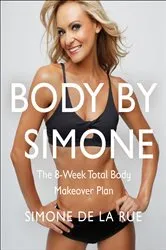Book cover of Body By Simone by Simone De La Rue