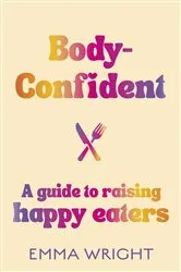 Book cover of Body-Confident by Emma Wright