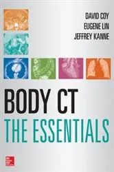 Book cover of Body CT The Essentials by Eugene Lin