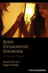Book cover of Body Dysmorphic Disorder by David Veale