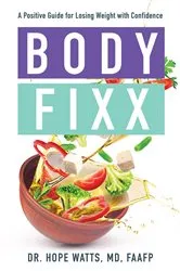 Book cover of Body Fixx by Dr. Hope Watts