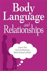 Book cover of Body Language and Relationships by Adams Media