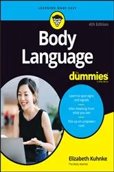 Book cover of Body Language For Dummies (4th ed.) by Elizabeth Kuhnke