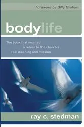 Book cover of Body Life by Ray C. Stedman