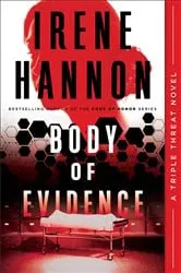 Book cover of Body of Evidence (Triple Threat Book #3) by Irene Hannon