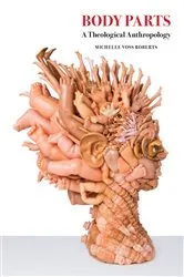 Book cover of Body Parts by Michelle Voss Roberts