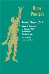 Book cover of Body Process by James I. Kepner