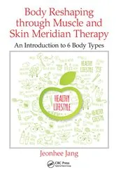 Book cover of Body Reshaping through Muscle and Skin Meridian Therapy by Unknown