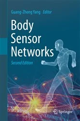 Book cover of Body Sensor Networks (2nd ed.) by Guang-Zhong Yang