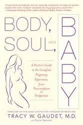 Book cover of Body, Soul, and Baby by Unknown