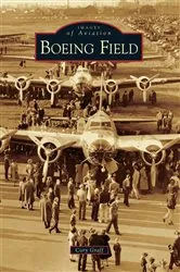 Book cover of Boeing Field by Cory Graff