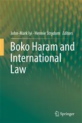 Book cover of Boko Haram and International Law by John-Mark Iyi