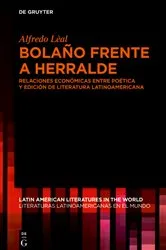 Book cover of Bolaño frente a Herralde by Alfredo Lèal Rodríguez