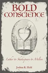 Book cover of Bold Conscience by Joshua R. Held