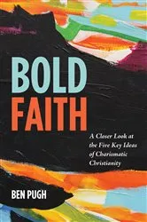 Book cover of Bold Faith by Ben Pugh