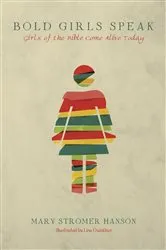 Book cover of Bold Girls Speak by Mary Stromer Hanson