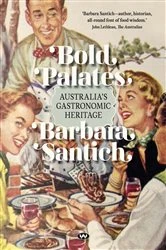 Book cover of Bold Palates by Barbara Santich