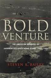 Book cover of Bold Venture by Steven K. Bailey