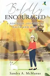 Book cover of Boldly Encouraged by Sandra A. McManus