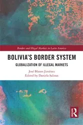 Book cover of Bolivia's Border System by José Blanes Jiménez