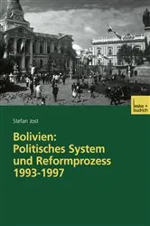 Book cover of Bolivien: Politisches System und Reformprozess 1993–1997 by Stefan Jost