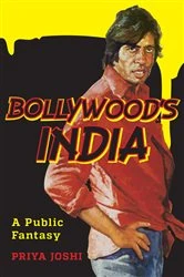 Book cover of Bollywood's India by Priya Joshi