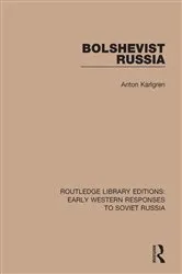 Book cover of Bolshevist Russia by Anton Karlgren