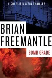 Book cover of Bomb Grade by Brian Freemantle