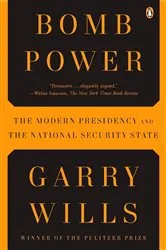 Book cover of Bomb Power by Garry Wills