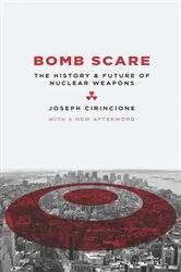 Book cover of Bomb Scare by Joseph Cirincione