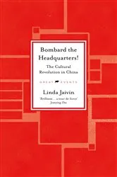 Book cover of Bombard the Headquarters! by Linda Jaivin