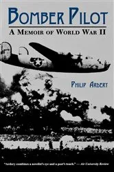 Book cover of Bomber Pilot by Philip Ardery