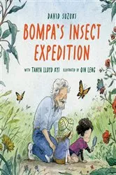 Book cover of Bompa's Insect Expedition by David Suzuki