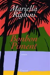 Book cover of Bonbon piment by Mariella Righini