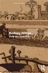 Book cover of Bond Men Made Free by Rodney Hilton