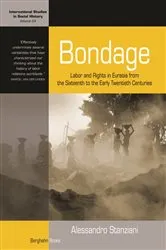 Book cover of Bondage by Alessandro Stanziani