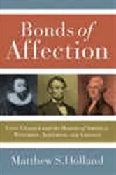 Book cover of Bonds of Affection by John Bodnar