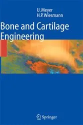 Book cover of Bone and Cartilage Engineering by Ulrich Meyer