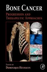 Book cover of Bone Cancer by Dominique Heymann