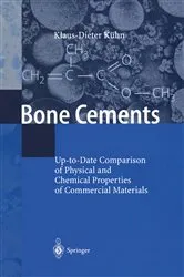 Book cover of Bone Cements by Klaus-Dieter Kühn