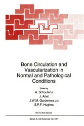 Book cover of Bone Circulation and Vascularization in Normal and Pathological Conditions by A. Schoutens