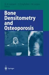Book cover of Bone Densitometry and Osteoporosis by Harry K. Genant