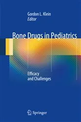 Book cover of Bone Drugs in Pediatrics by Unknown